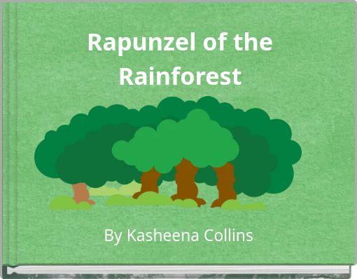 Rapunzel of the Rainforest