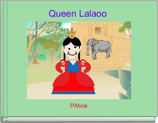 Queen Lalaoo 