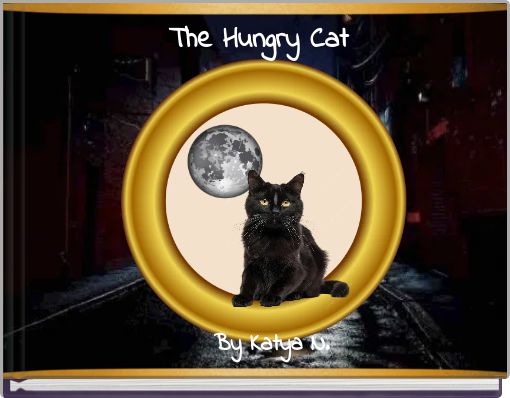 The Hungry Cat
