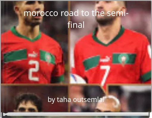 morocco road to the semi- final