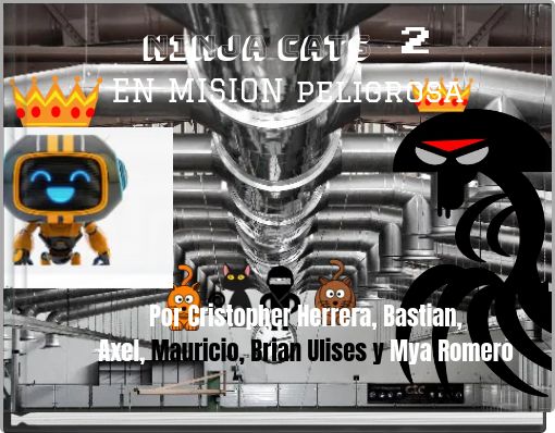 NInja cats 2 EN MISION peligrosa