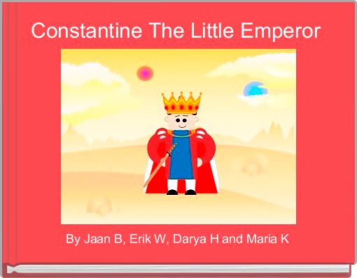 Constantine The Little Emperor 
