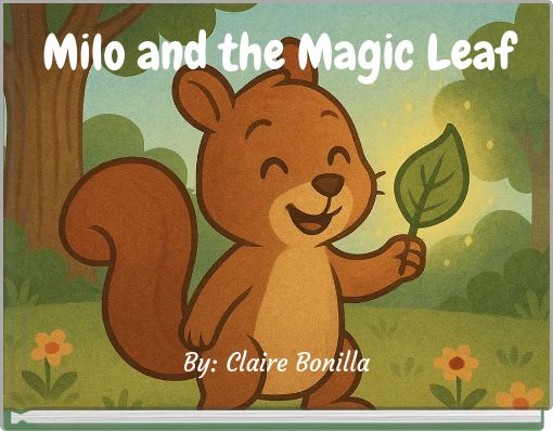 Milo and the Magic Leaf