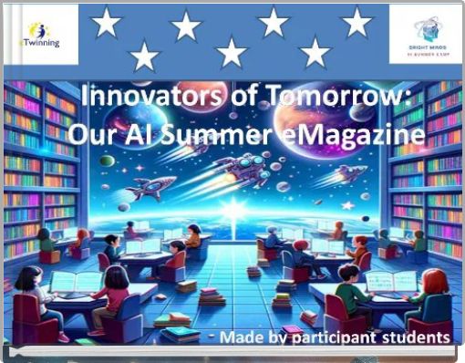 Innovators of Tomorrow: Our AI Summer eMagazine