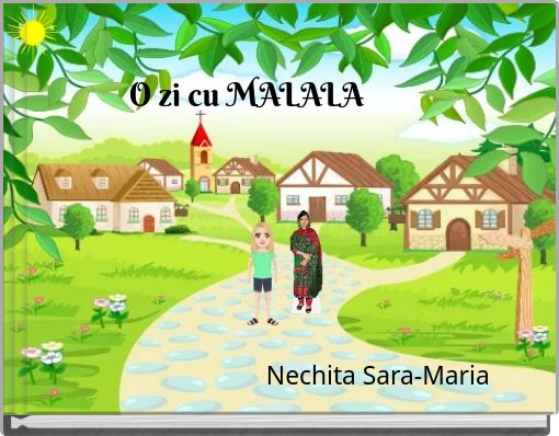 O zi cu MALALA