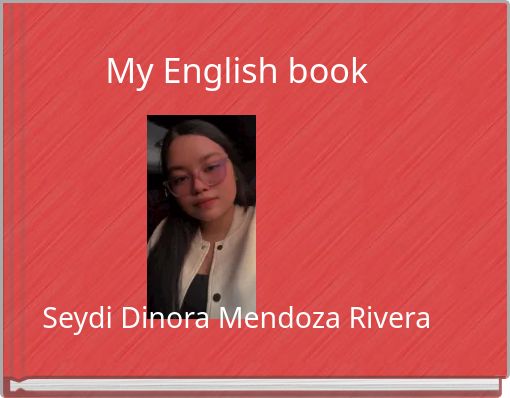 My English book Seydi Dinora Mendoza Rivera