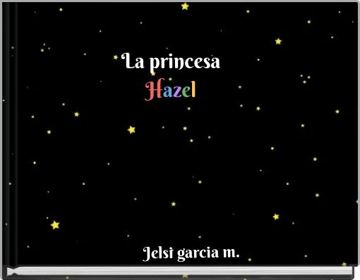 La princesa Hazel