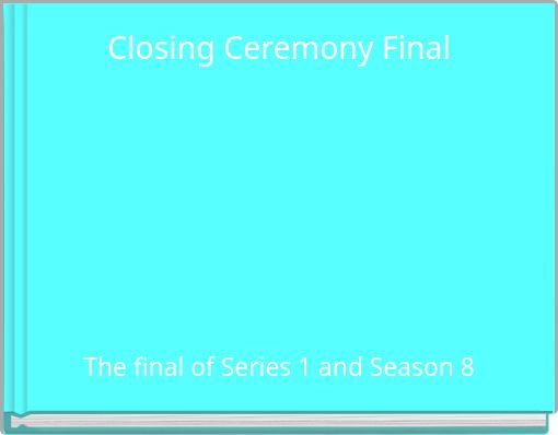 Closing Ceremony Final