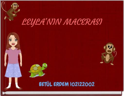 LEYLA'NIN MACERASI