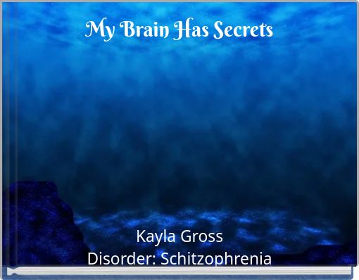 My Brain Has Secrets