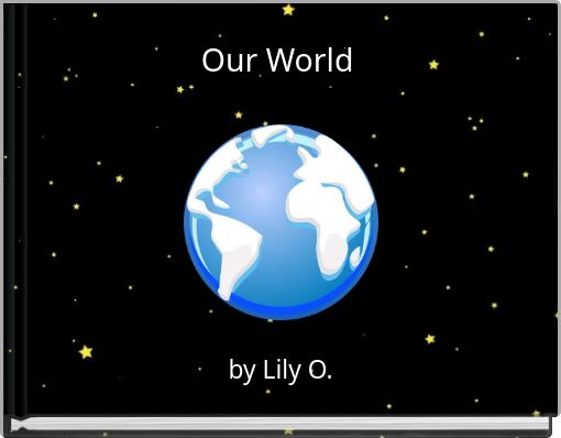 Our World