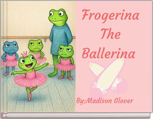 Frogerina The Ballerina