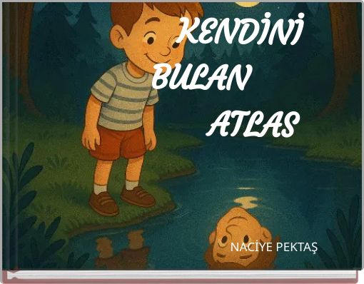 KENDİNİ BULAN ATLAS