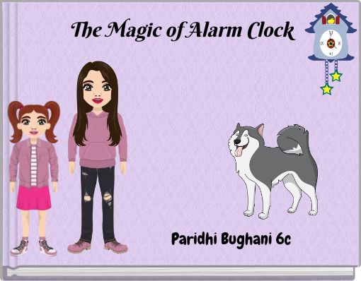 The Magic of Alarm Clock