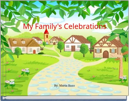 My Family's Celebrations