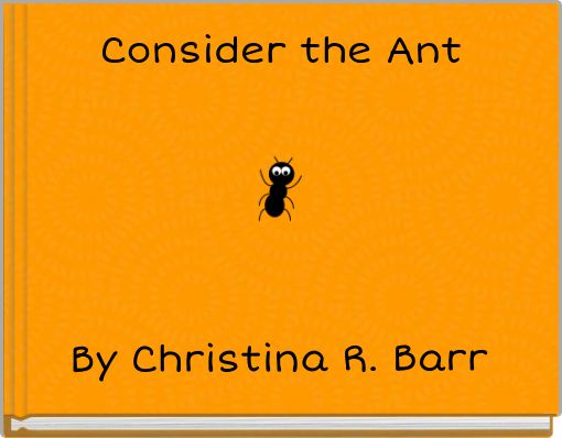 Consider the Ant