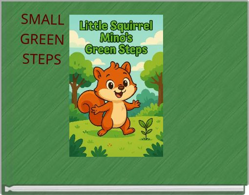 SMALL GREEN STEPS