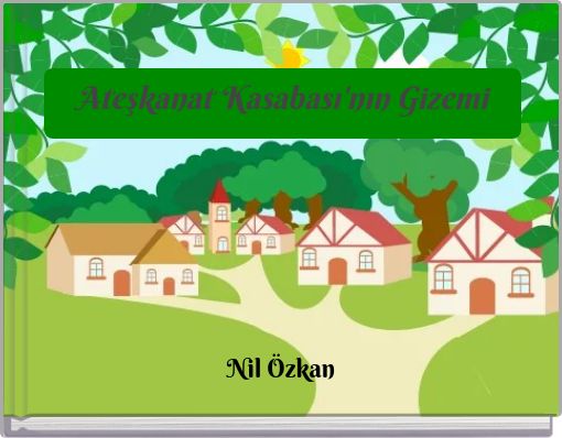 Ateşkanat Kasabası'nın Gizemi