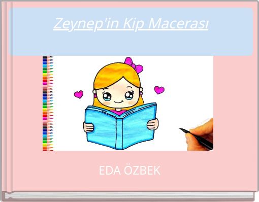 Zeynep'in Kip Macerası