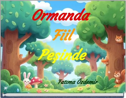 Ormanda Fiil Peşinde