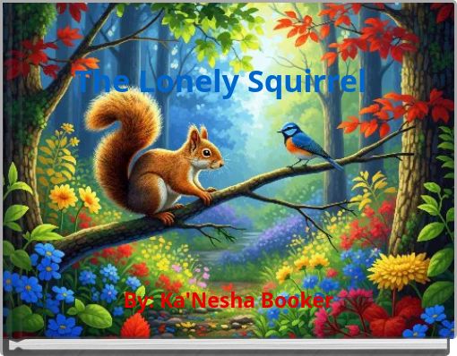 Book Cover for: The Lonely Squirrel