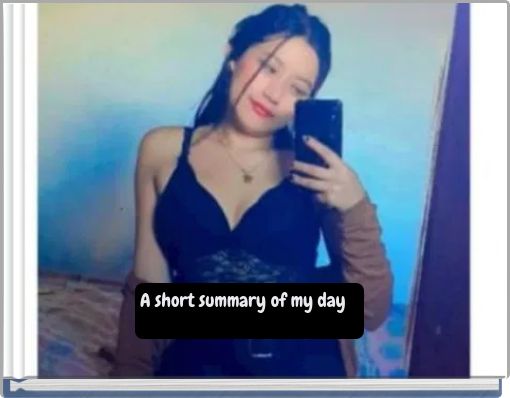 A short summary of my day