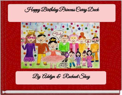 Happy Birthday Princess Curry Duck