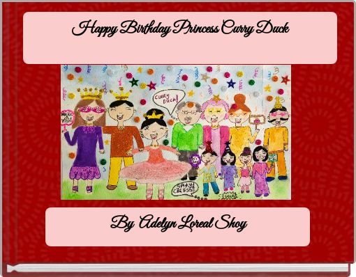 Happy Birthday Princess Curry Duck