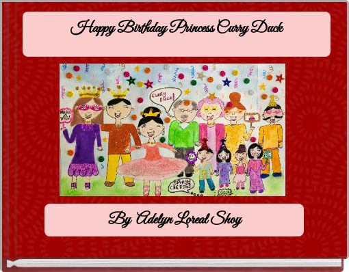 Happy Birthday Princess Curry Duck