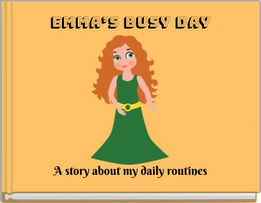 Emma’s Busy Day