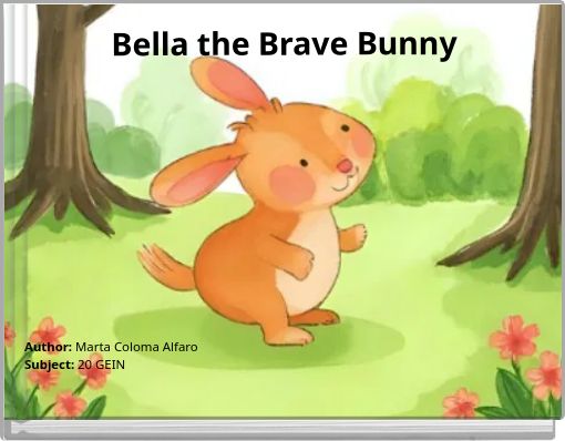 Bella the Brave Bunny