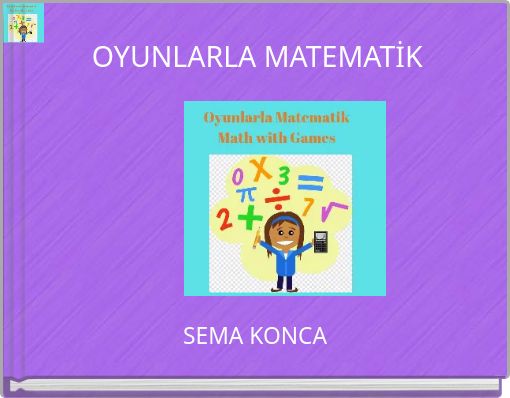 OYUNLARLA MATEMATİK