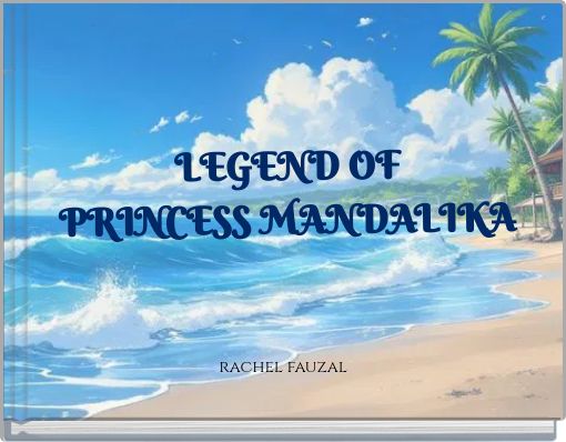 Front cover of 'LEGEND OF PRINCESS MANDALIKA' 