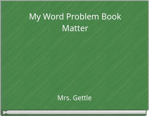 My Word Problem Book Matter