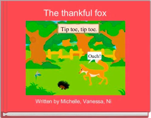 The thankful fox
