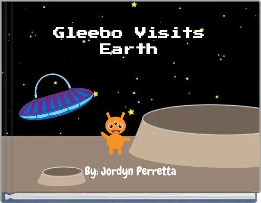 Gleebo Visits Earth