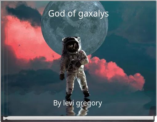 God of gaxalys