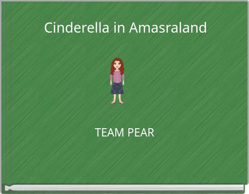 Cinderella in Amasraland