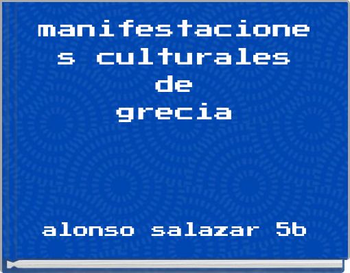 manifestaciones culturales de grecia