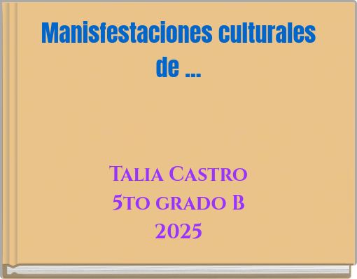 Manisfestaciones culturales de ...