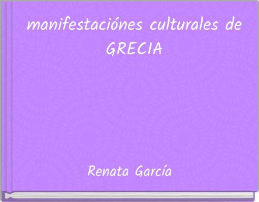 manifestaciónes culturales de GRECIA