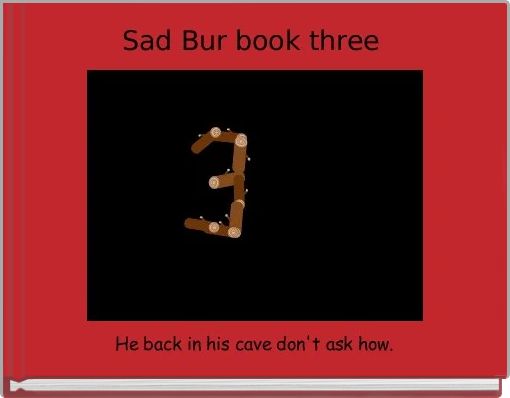 Front cover of 'Sad Bur book three ' 