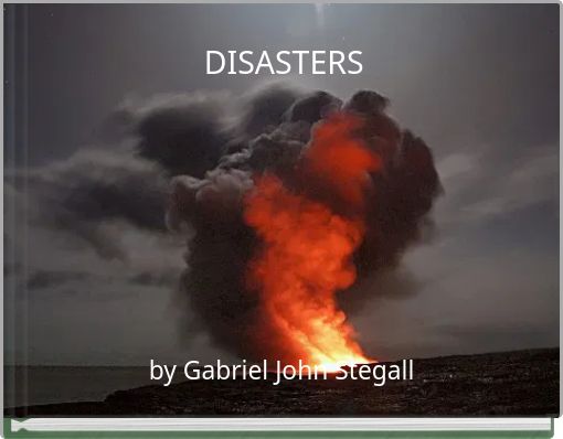 DISASTERS