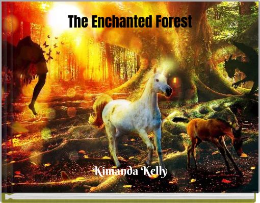 The Enchanted Forest
