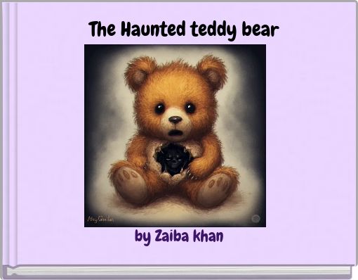 The Haunted teddy bear