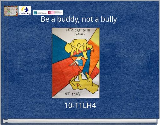 Be a buddy, not a bully