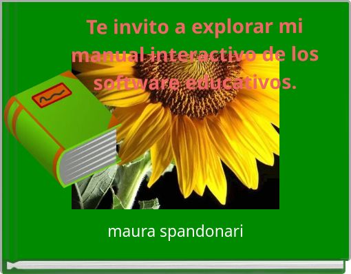 Te invito a explorar mi manual interactivo de los software educativos.