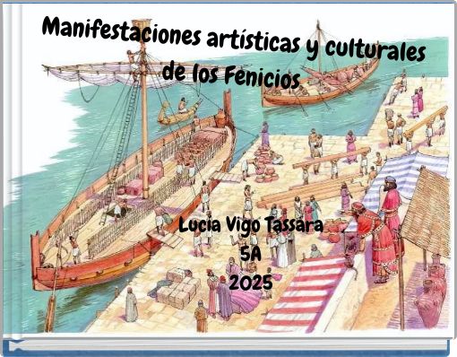 Manifestaciones artísticas y culturales de los Fenicios