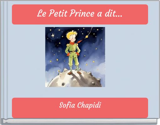 Le Petit Prince a dit...