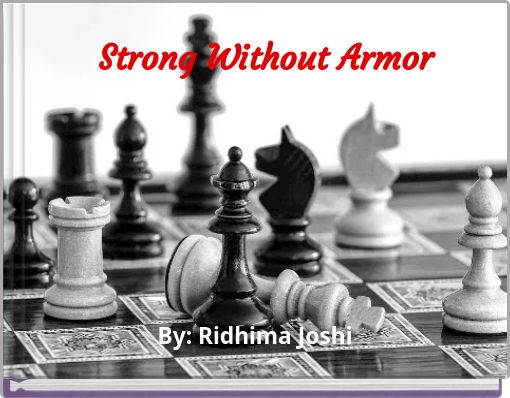Strong Without Armor